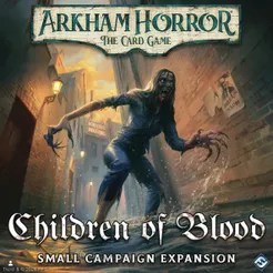 Arkham Horror LCG: Children of Blood